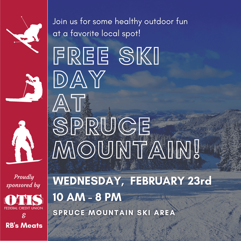 FREE Ski Day at Spruce Mountain on February 23rd! OTIS Federal Credit